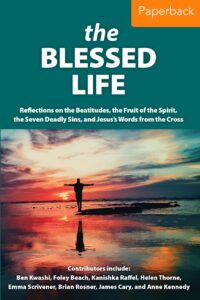 The Blessed Life (Paperback)